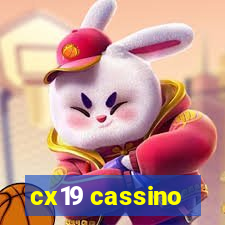 cx19 cassino